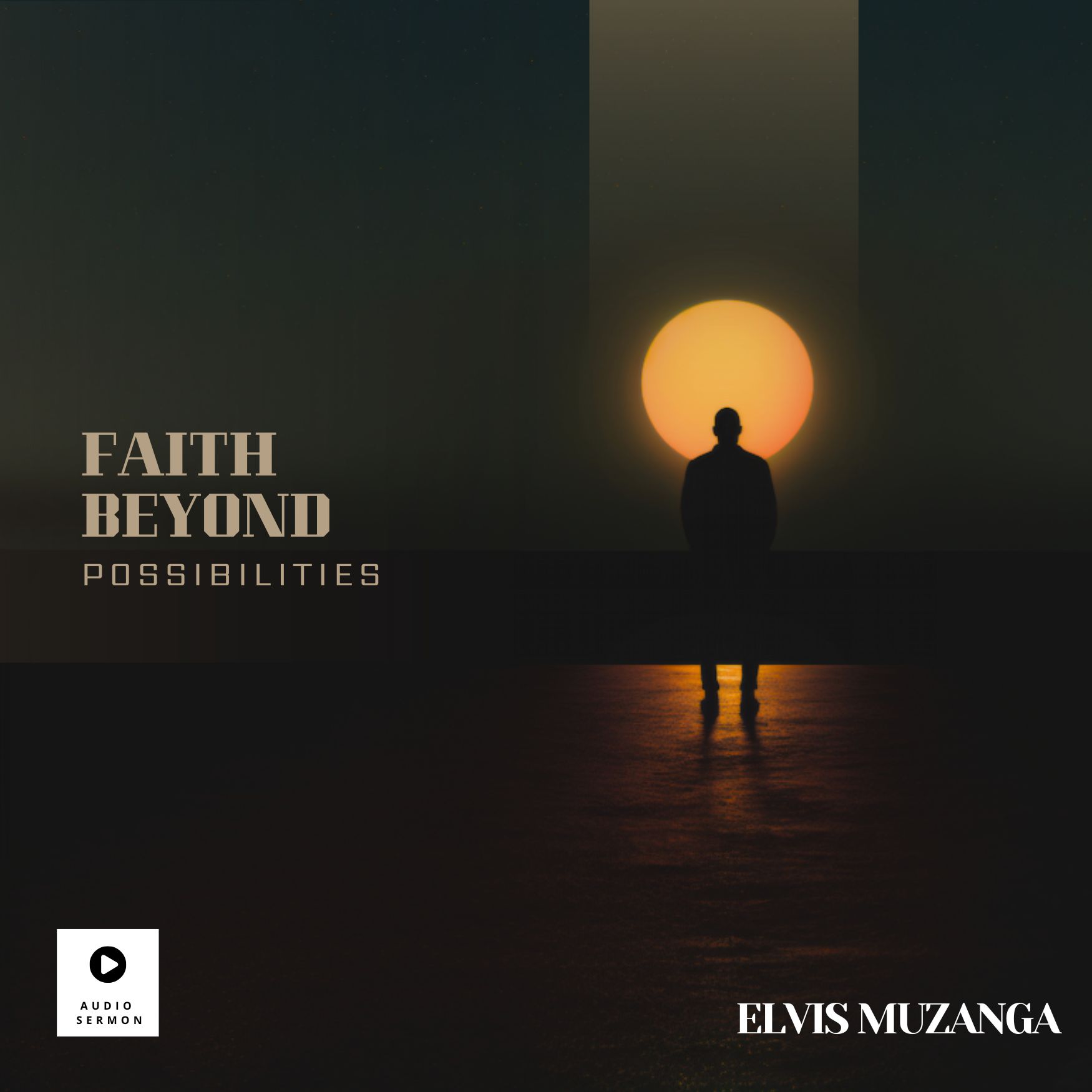 Faith Beyond Possibilities