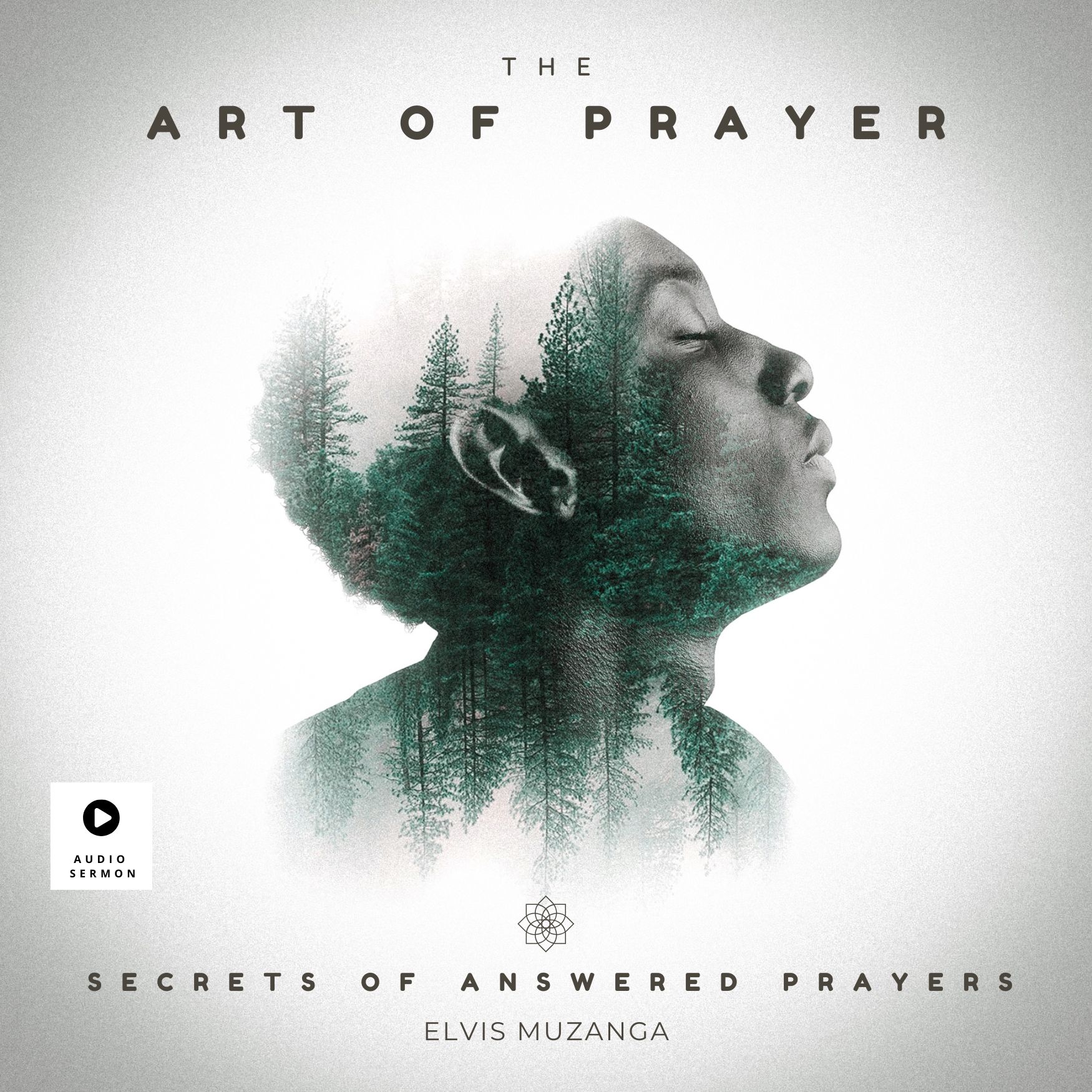 The Art of Prayer